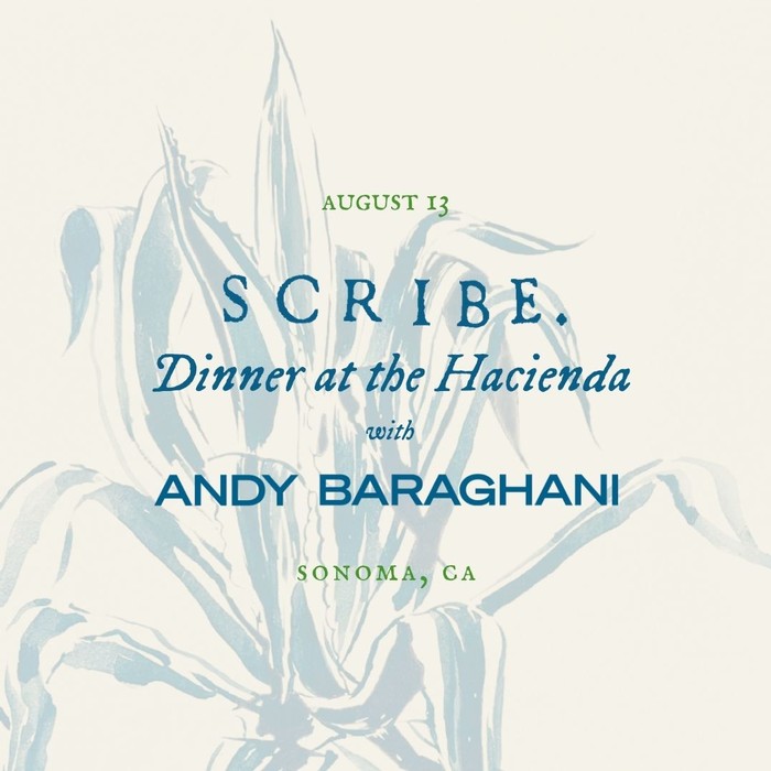 Dinner at the Hacienda with Andy Baraghani 1